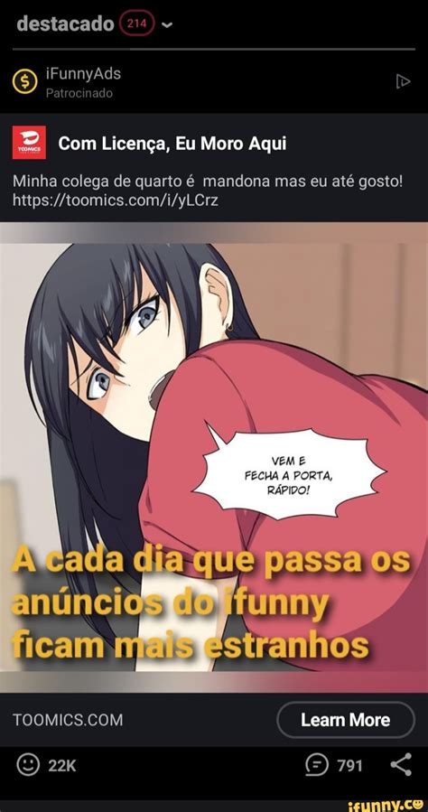com licença, eu moro aqui|A Colega de Quarto Indesejada .